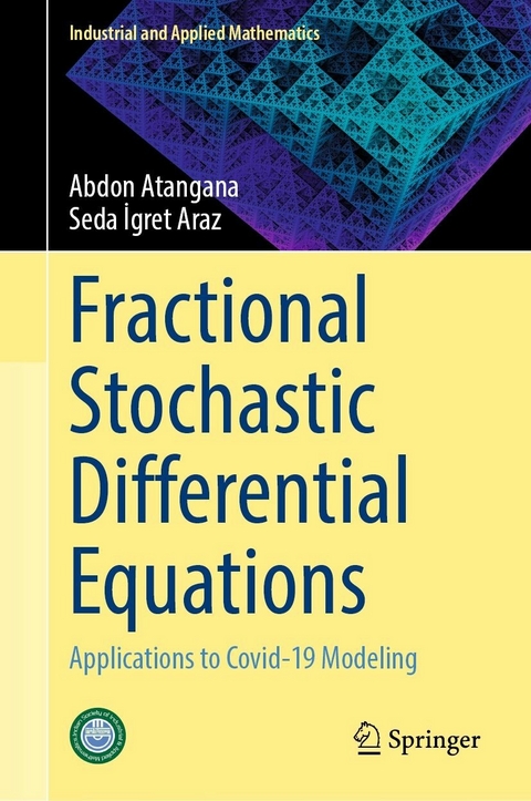 Fractional Stochastic Differential Equations -  Seda Igret Araz,  Abdon Atangana