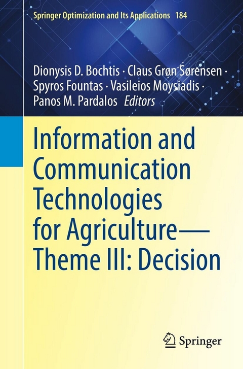 Information and Communication Technologies for Agriculture-Theme III: Decision - 