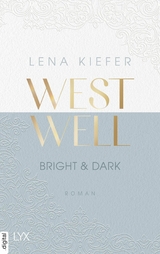 Westwell - Bright & Dark -  Lena Kiefer