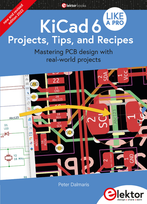 KiCad 6 Like A Pro – Projects, Tips and Recipes - Peter Dalmaris