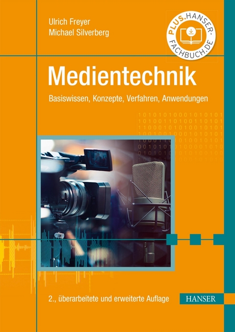Medientechnik - Ulrich Freyer, Michael Silverberg