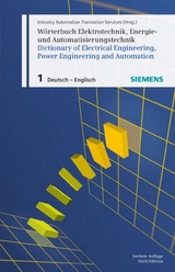 Wörterbuch Elektrotechnik, Energie- und Automatisierungstechnik / Dictionary of Electrical Engineering, Power Engineering and Automation - 