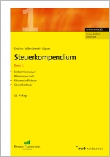Steuerkompendium, Band 1 - Horst Walter Endriss, Wolfram Bassendowski, Peter Küpper