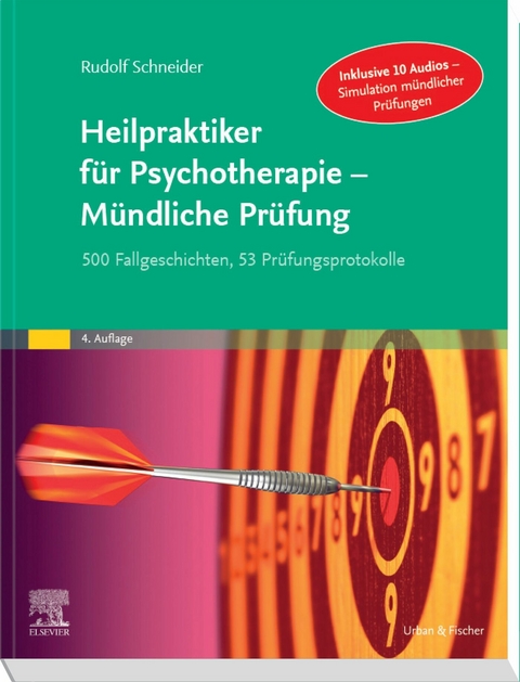 Heilpraktiker für Psychotherapie - Mündliche Prüfung -  Rudolf Schneider