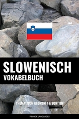 Slowenisch Vokabelbuch - Pinhok Languages