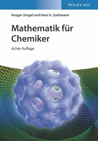 Mathematik für Chemiker - Ansgar Jüngel; Hans G. Zachmann