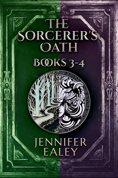 The Sorcerer's Oath - Books 3-4 -  Jennifer Ealey