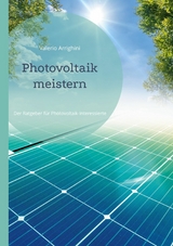 Photovoltaik meistern - Valerio Arrighini
