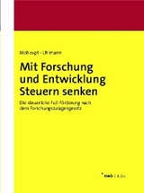 Mit Forschung und Entwicklung Steuern senken - Annette Mohaupt, Raik Uhlmann