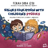 Values education with chidren`s stories - Ferah Diba Izgi