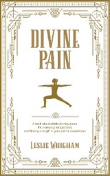 Divine Pain -  Leslie Whigham