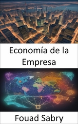 Economía de la Empresa - Fouad Sabry