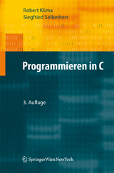 Programmieren in C - Robert Klima, Siegfried Selberherr