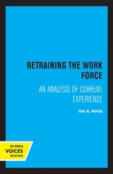 Retraining the Work Force - Ida R. Hoos