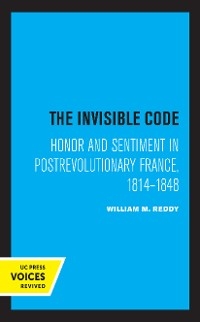 The Invisible Code - William M. Reddy