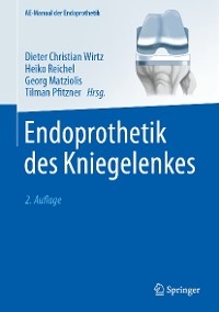 Endoprothetik des Kniegelenkes - 