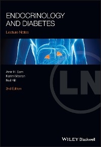Endocrinology and Diabetes -  Neil Hill,  Karim Meeran,  Amir H. Sam