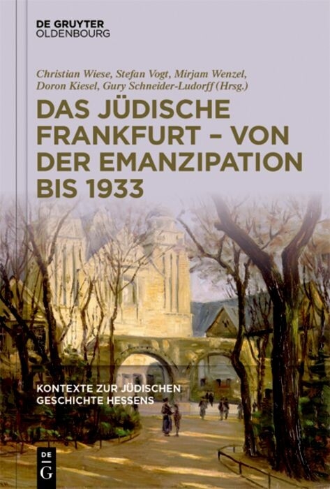 Das jüdische Frankfurt - von der Emanzipation bis 1933 - 