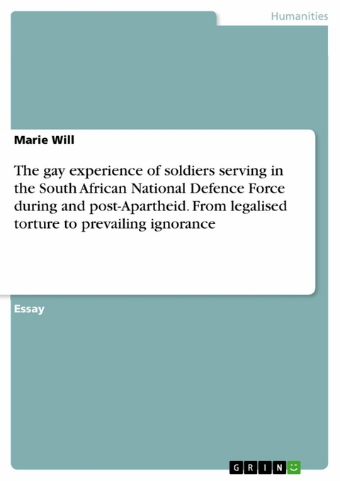 The gay experience of soldiers serving in the South African National Defence Force during and post-Apartheid. From legalised torture to prevailing ignorance - Marie Will