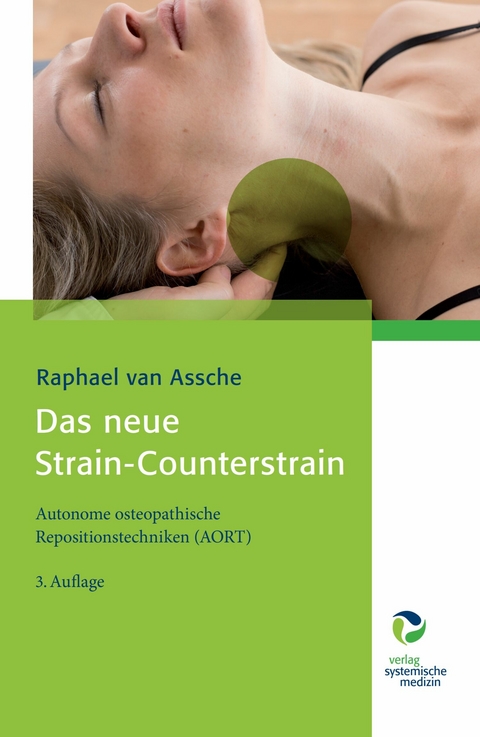 Das neue Strain-Counterstrain -  Raphael Van Assche