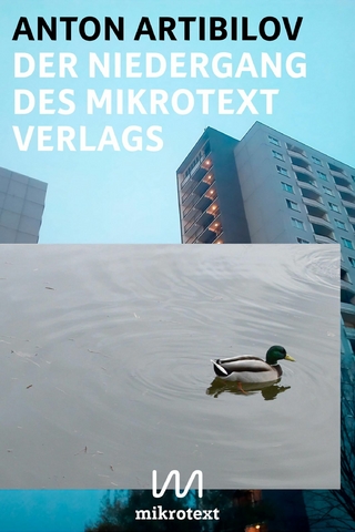 Der Niedergang des mikrotext Verlags - Anton Artibilov
