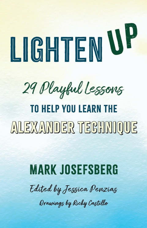Lighten UP -  Mark Josefsberg