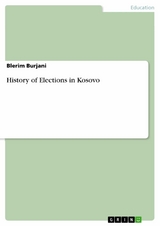 History of Elections in Kosovo - Blerim Burjani