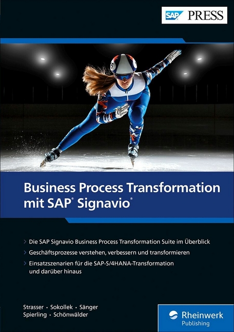 Business Process Transformation mit SAP Signavio -  Johannes Strasser,  Michael Sokollek,  Manuel Sänger,  Maike Spierling,  Marvin Schönwälder