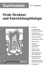 Curriculum Orale Struktur- und Entwicklungsbiologie - Ralf J. Radlanski