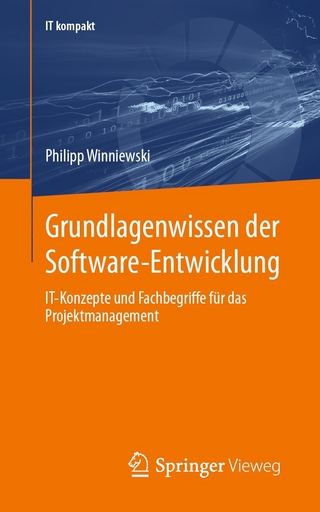 Grundlagenwissen der Software-Entwicklung - Philipp Winniewski