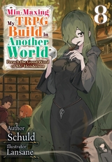 Min-Maxing My TRPG Build in Another World: Volume 8 -  Schuld