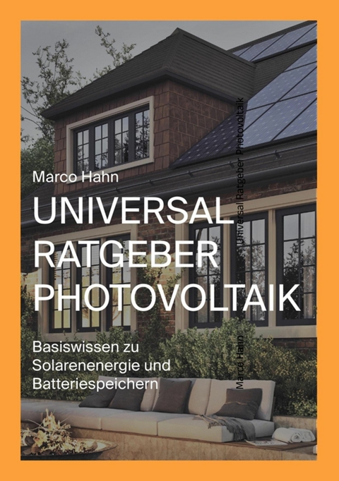 Universal Ratgeber Photovoltaik -  Marco Hahn