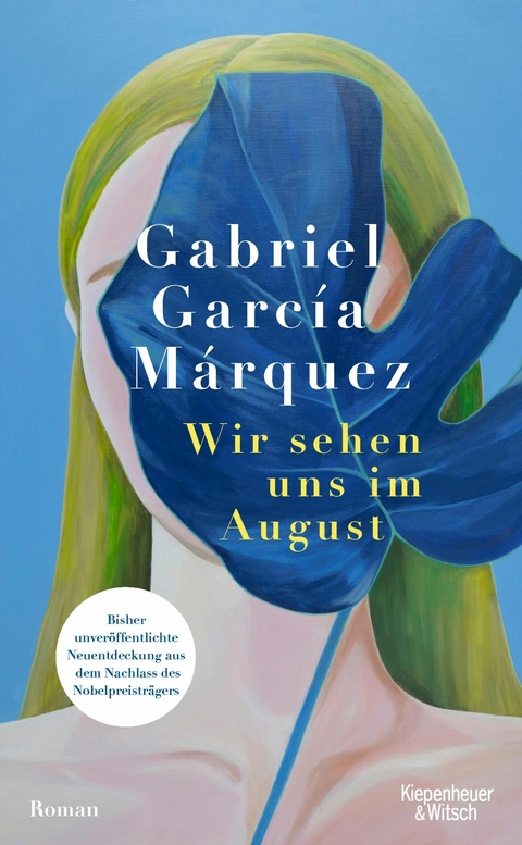 Wir sehen uns im August -  Gabriel García Márquez