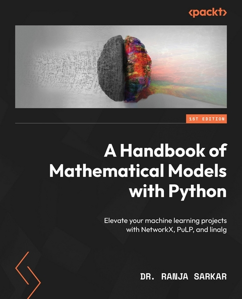 Handbook of Mathematical Models with Python -  Dr. Ranja Sarkar