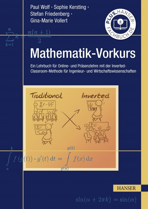 Mathematik-Vorkurs -  Paul Wolf,  Sophie Kersting,  Stefan Friedenberg,  Gina-Marie Vollert