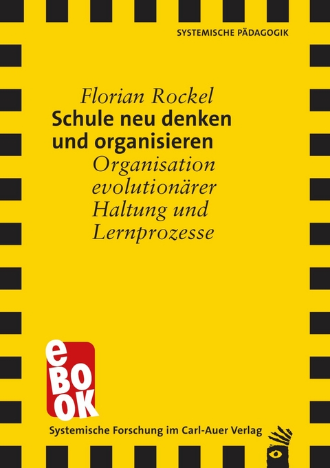 Schule neu denken und organisieren -  Florian Rockel