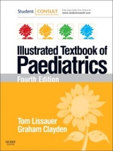 Illustrated Textbook of Paediatrics - Lissauer, Tom; Clayden, Graham