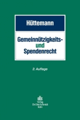 Gemeinnützigkeits- und Spendenrecht - Rainer Hüttemann