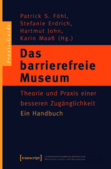 Das barrierefreie Museum - 