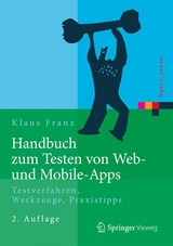 Handbuch zum Testen von Web- und Mobile-Apps - Klaus Franz