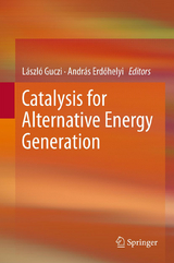 Catalysis for Alternative Energy Generation - 
