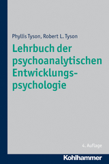 Lehrbuch der psychoanalytischen Entwicklungspsychologie - Phyllis Tyson, Robert L. Tyson