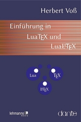 Einführung in LuaTeX und LuaLaTeX - Herbert Voß