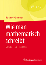 Wie man mathematisch schreibt - Burkhard Kümmerer