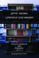 Enzyklopädie der Medien - Weibel, Peter