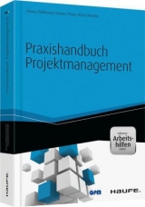 Praxishandbuch Projektmanagement - Günter Drews, Norbert Hillebrand, Martin Kärner, Sabine Peipe, Uwe Rohrschneider
