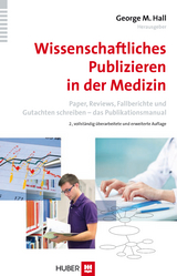 Wissenschaftliches Publizieren in der Medizin - 