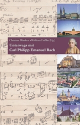 Unterwegs mit Carl Philipp Emanuel Bach