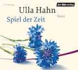 Spiel der Zeit - Ulla Hahn