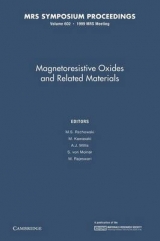 Magnetoresistive Oxides and Related Materials: Volume 602 - Rzchowski, M. S.; Kawasaki, M.; Millis, A. J.; Molnár, S. von; Rajeswari, M.